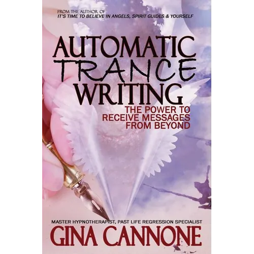 Automatic "Trance" Writing: The Power to Receive Messages From Beyond - Paperback | Books | Wiccan Center