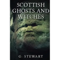 Scottish Ghosts and Witches - Paperback | Books | Wiccan Center