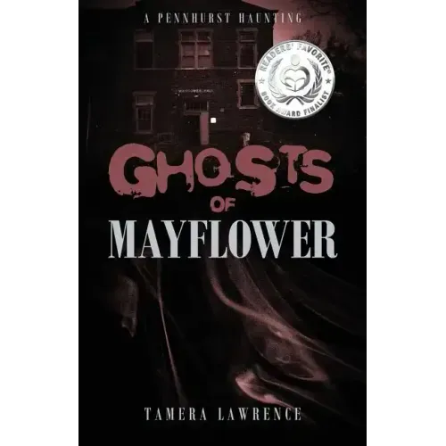 Ghosts of Mayflower: A Pennhurst Haunting - Paperback | Books | Wiccan Center