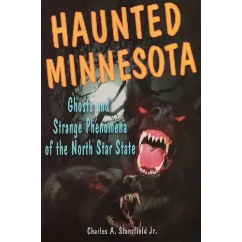 Haunted Minnesota - Paperback | Books | Wiccan Center