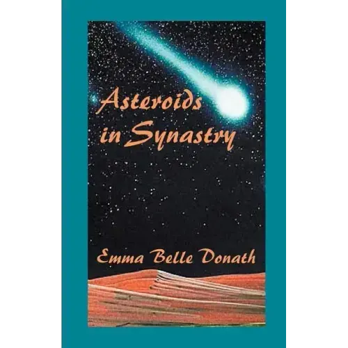 Asteroids in Synastry - Paperback
