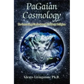 PaGaian Cosmology: Re-inventing Earth-based Goddess Religion