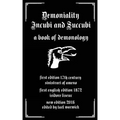 Demoniality: Incubi and Succubi: A Book of Demonology - Paperback