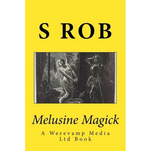 Melusine Magick - Paperback | Books | Wiccan Center