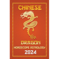 Dragon Chinese Horoscope 2024 - Paperback | Books | Wiccan Center