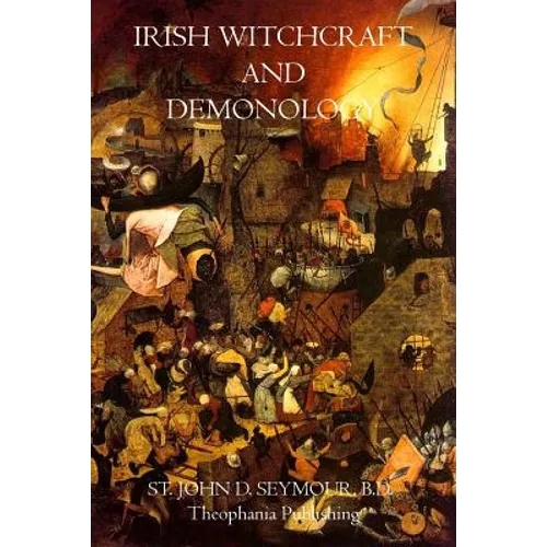 Irish Witchcraft and Demonology - Paperback | Books | Wiccan Center