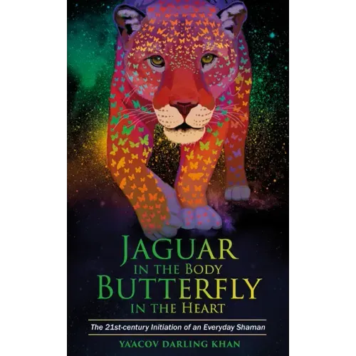Jaguar in the Body, Butterfly in the Heart: The Real-Life Initiation of an Everyday Shaman - Paperback | Books | Wiccan Center