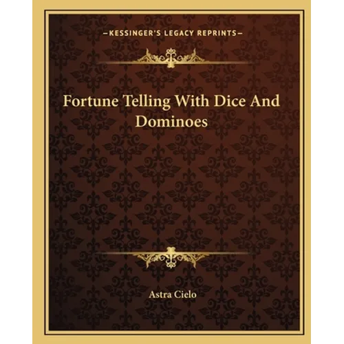 Fortune Telling With Dice And Dominoes - Paperback | Books | Wiccan Center