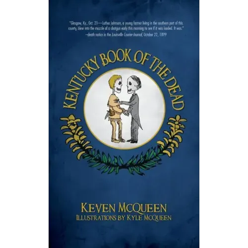 Kentucky Book of the Dead - Hardcover | Books | Wiccan Center
