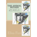 The animal within: The power of Maya Nahuales - Paperback | Books | Wiccan Center