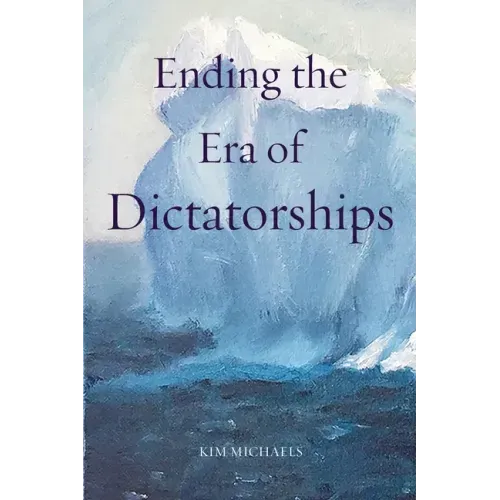 Ending the Era of Dictatorships - Paperback | Books | Wiccan Center