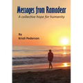 Messages from Ramadear: A collective hope for humanity - Paperback | Books | Wiccan Center