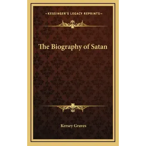 The Biography of Satan - Hardcover