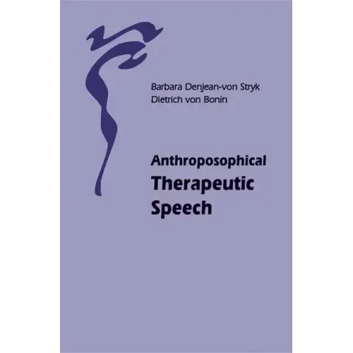 Anthroposophical Therapeutic Speech - Paperback