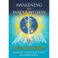 Awakening the Avatar Within: A Roadmap to Uncover Your Superpowers, Upgrade Your Body and Uplift Humanity - Paperback | Books | Wiccan Center
