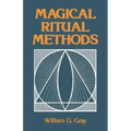 Magical Ritual Methods - Paperback | Books | Wiccan Center