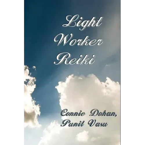Light Worker Reiki: (Lightworker Reiki, Light-Worker Reiki) - Paperback