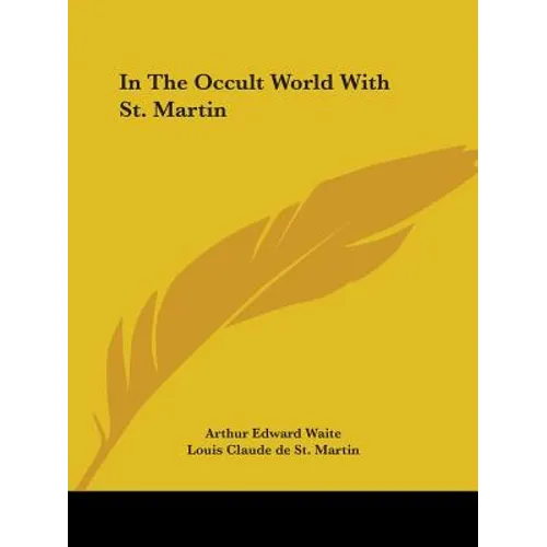 In The Occult World With St. Martin - Paperback | Books | Wiccan Center