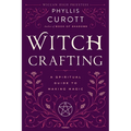 Witch Crafting: A Spiritual Guide to Making Magic - Paperback | Books | Wiccan Center