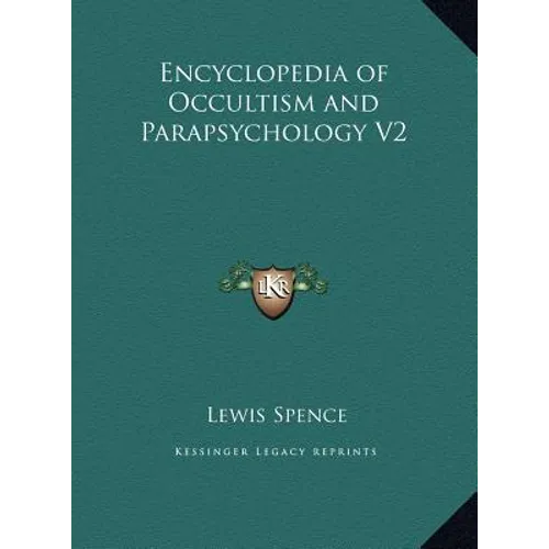 Encyclopedia of Occultism and Parapsychology V2 - Hardcover | Books | Wiccan Center