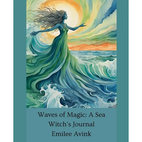 Waves of Magic: A Sea Witch's Journal - Paperback | Books | Wiccan Center