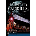 Haunted Catskills - Paperback | Books | Wiccan Center