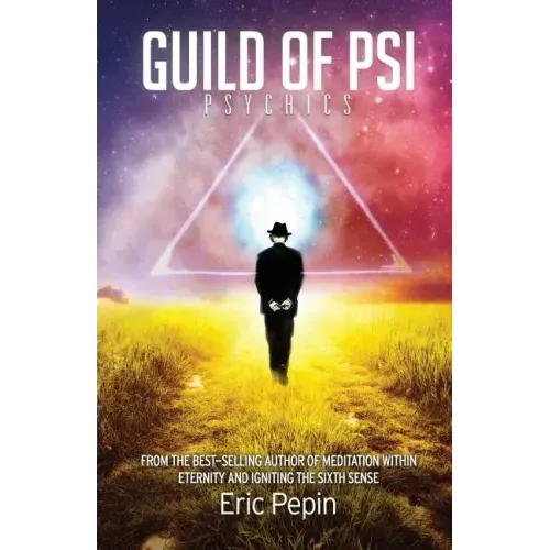 Guild of PSI: Psychic Abilities - the Link Between Paranormal and Spiritual Realities - Paperback | Books | Wiccan Center