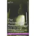 The Philosophy of Natural Magic: Book One of the Three Books of Occult Philosophy - Hardcover | Books | Wiccan Center
