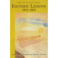 Esoteric Lessons 1913-1923: From the Esoteric School 3 (Cw 266/3) - Paperback | Books | Wiccan Center