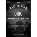 The Big Book of Ohio Ghost Stories - Paperback | Books | Wiccan Center