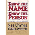 Know the Name; Know the Person: How a Name Can Predict Thoughts, Feelings and Actions - Paperback | Books | Wiccan Center