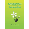 Cultivating Virtues Cultivating Mind - Paperback | Books | Wiccan Center