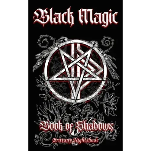 Book of Shadows: Black Magic Edition - Paperback | Books | Wiccan Center