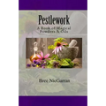 Pestlework: A Book of Magical Powders & Oils - Paperback | Books | Wiccan Center