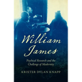 William James: Psychical Research and the Challenge of Modernity - Paperback | Books | Wiccan Center