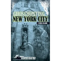 Ghosthunting New York City - Hardcover | Books | Wiccan Center