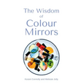 The Wisdom of Colour Mirrors - Paperback