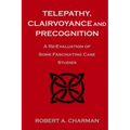 Telepathy, Clairvoyance and Precognition: A Re-Evaluation of Some Fascinating Case Studies - Paperback | Books | Wiccan Center