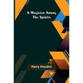 A Magician Among the Spirits - Paperback | Books | Wiccan Center