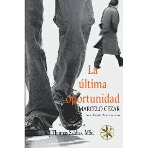 La Última Oportunidad - Paperback | Books | Wiccan Center