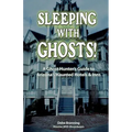 Sleeping with Ghosts!: A Ghost Hunter's Guide to Arizona's Haunted Hotels and Inns - Hardcover | Books | Wiccan Center