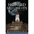 Haunted Salt Lake City - Paperback | Books | Wiccan Center