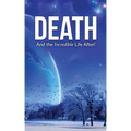 Death: And the Incredible Life After! - Paperback | Books | Wiccan Center