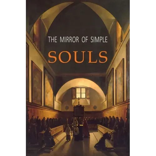 The Mirror of Simple Souls - Paperback