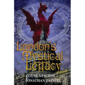 London's Mystical Legacy: Alternative biography of London - Paperback | Books | Wiccan Center