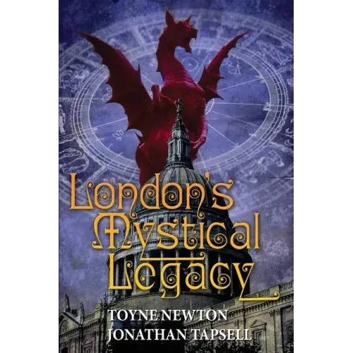 London's Mystical Legacy: Alternative biography of London - Paperback | Books | Wiccan Center