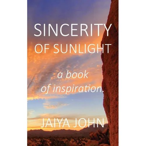 Sincerity of Sunlight: A Book of Inspiration - Paperback | Books | Wiccan Center