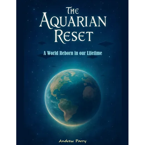The Aquarian Reset - Paperback | Books | Wiccan Center