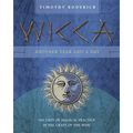 Wicca: Another Year and a Day: 366 Days of Magical Practice in the Craft of the Wise - Paperback | Books | Wiccan Center