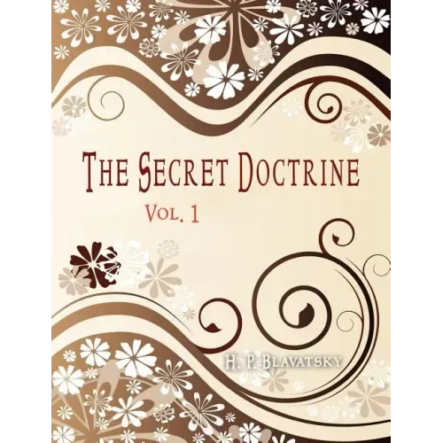 The Secret Doctrine: Vol 1 - Paperback | Books | Wiccan Center